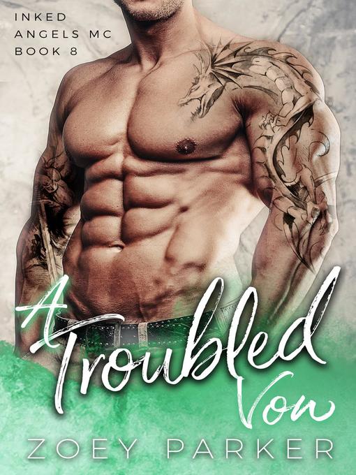 Title details for A Troubled Vow by Zoey Parker - Available